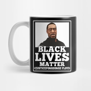 Black Lives Matter T-Shirt Justice For George Floyd Mug